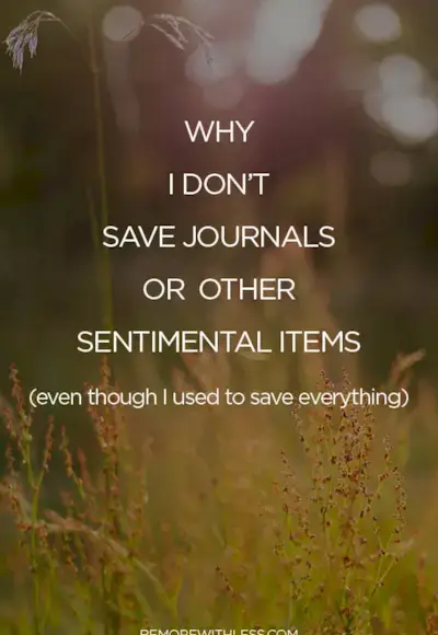 Pourquoi je ne sauvegarde pas de journaux ou d'autres éléments sentimentaux
