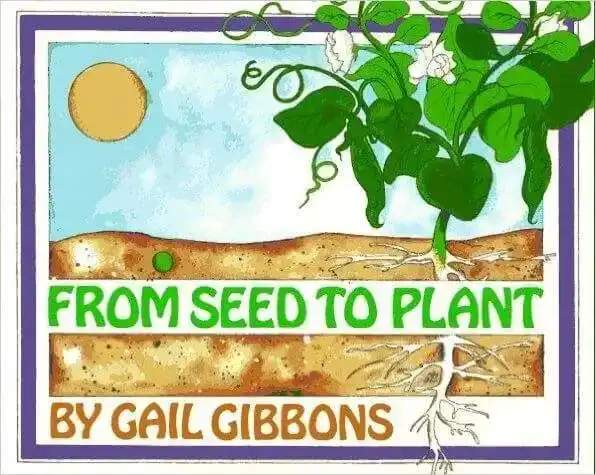 From Seed to Plant book