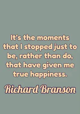 Happiness Quote by Richard Branson