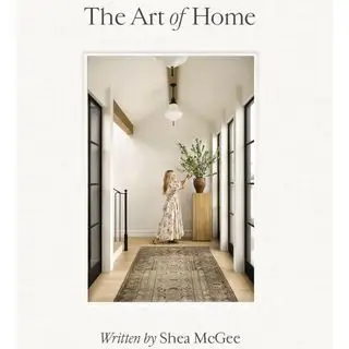 The Art of Home af Shea McGee