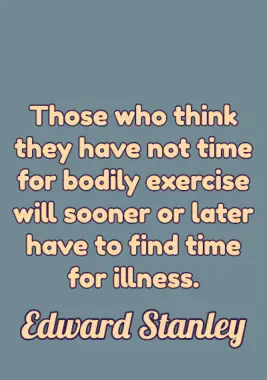 Self Care Quote by Edward Stanley