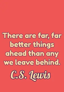 A quote by C.S Lewis.
