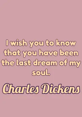 A quote by Charles Dickens.