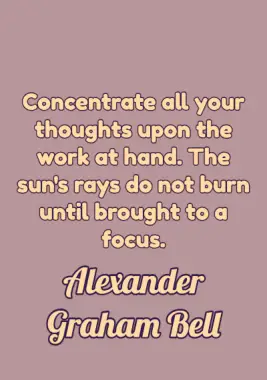 A quote by Alexander Graham Bell.