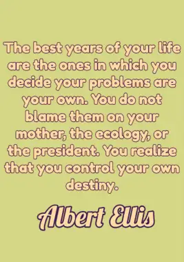 A quote by Albert Ellis.