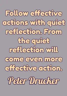 Moving Forward Quote by Peter Drucker