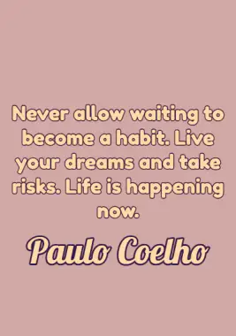 A quote by Paulo Coelho.