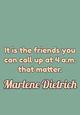 Relationship Quote by Marlene Dietrich