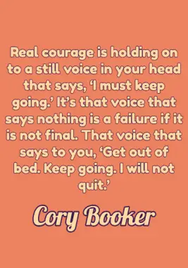 A quote for work by Cory Booker.