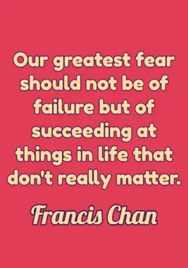 Monday Motivation Quote by Francis Chan
