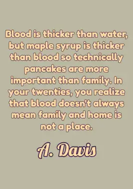 A quote by A. Davis.
