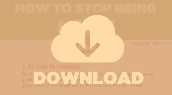 Ako prestať byť tak lenivý: 10 jednoduchých návykov