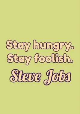 A quote by Steve Jobs.