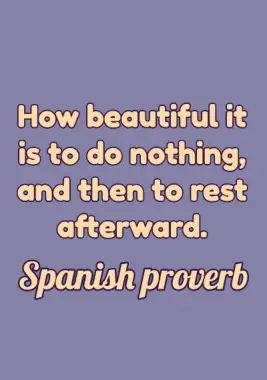Spanish Proverb on Stress