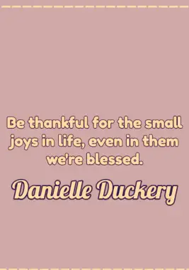A Wednesday blessing by Danielle Duckery.