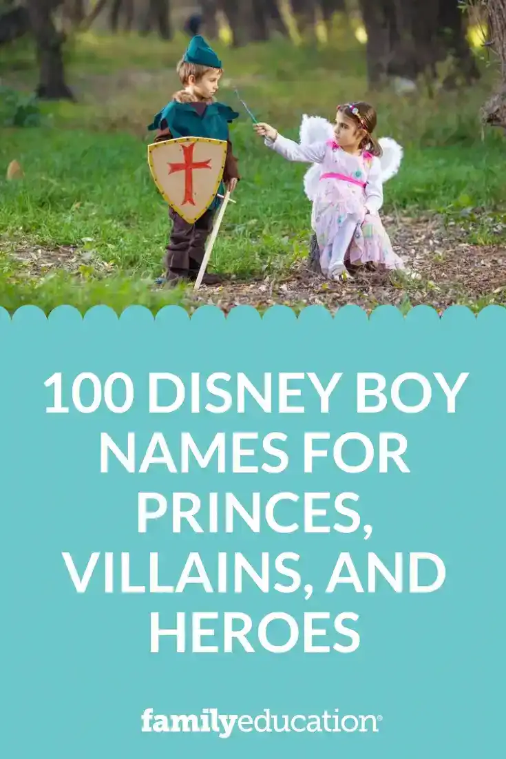 100 Disney Boy Names for Princes, Villains, and Heroes