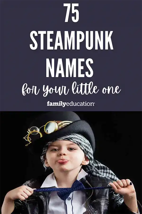 75 Steampunk-Babynamen
