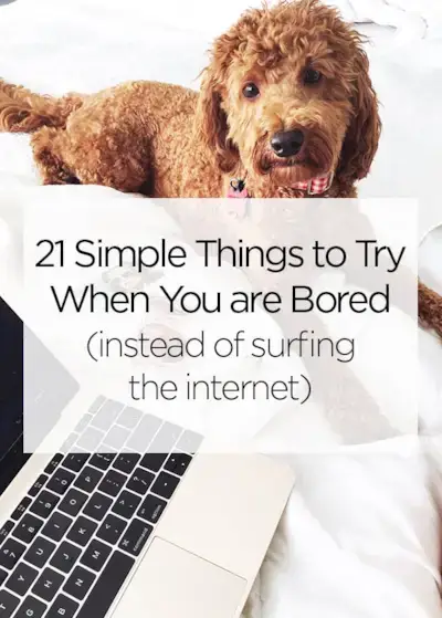 how not to be bored at home