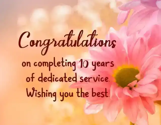 10 year work anniversary quotes