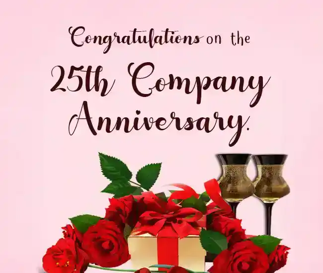 25 year company anniversary message