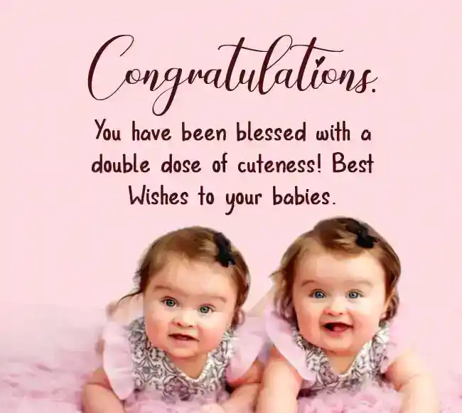 New Born Baby Wishes for Twins