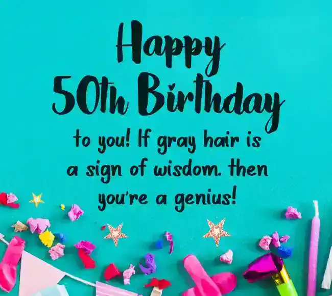 재미있는 50세 생일 소원, 메시지, 인용