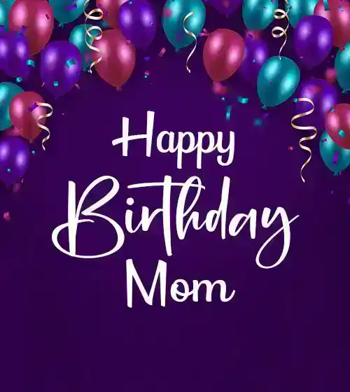 happy birthday mom