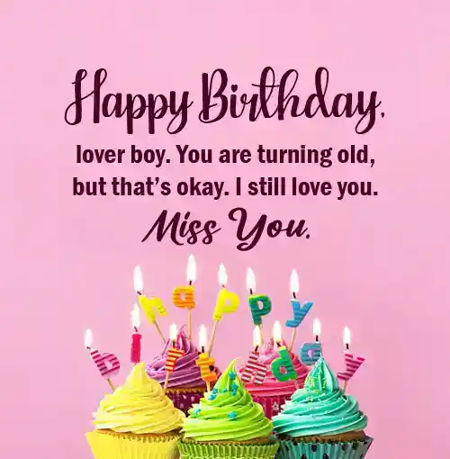 funny long distance birthday wishes for boyfriend