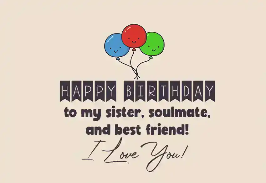 Happy Birthday Sister Quotes