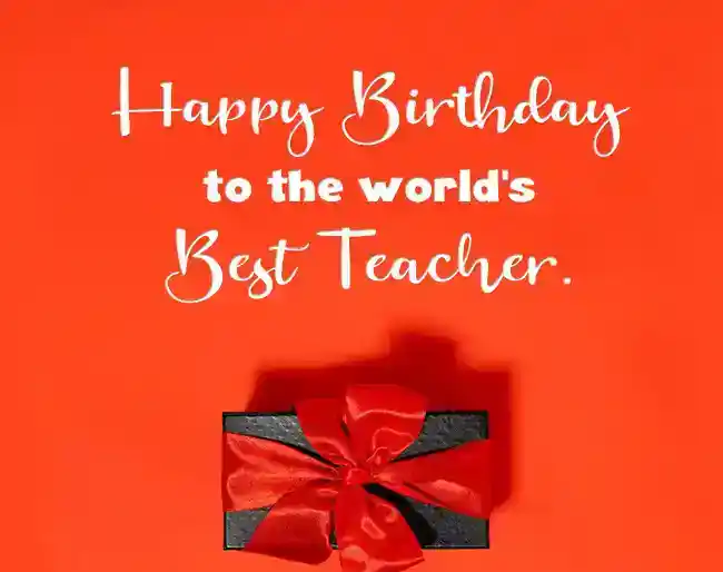 short birthday wish for teacher