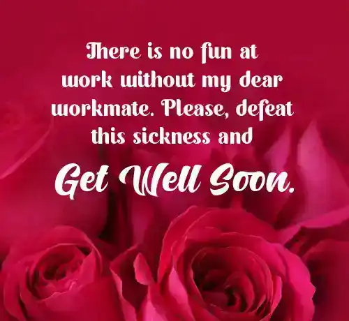get well soon message for coworker