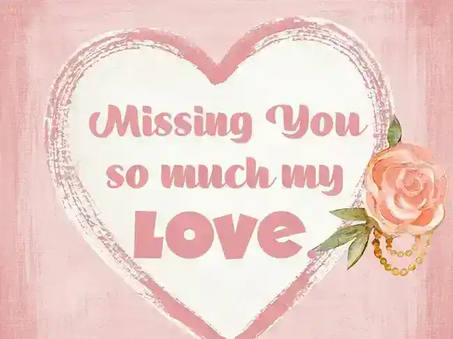 Romantic Miss You Messages for Him