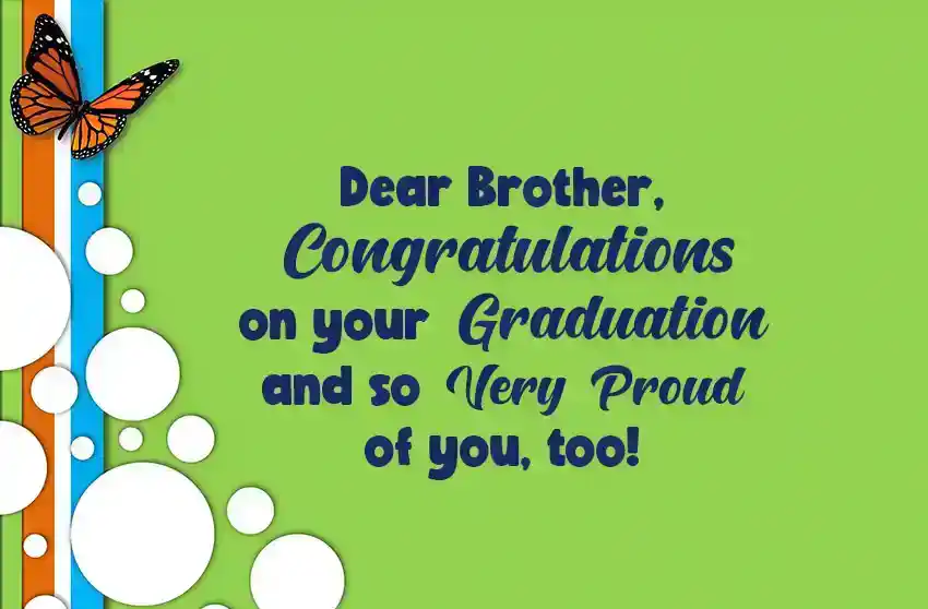 Congratulations Brother on Your Graduation