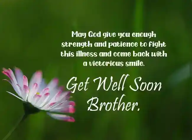 prayer for my brother to get well soon