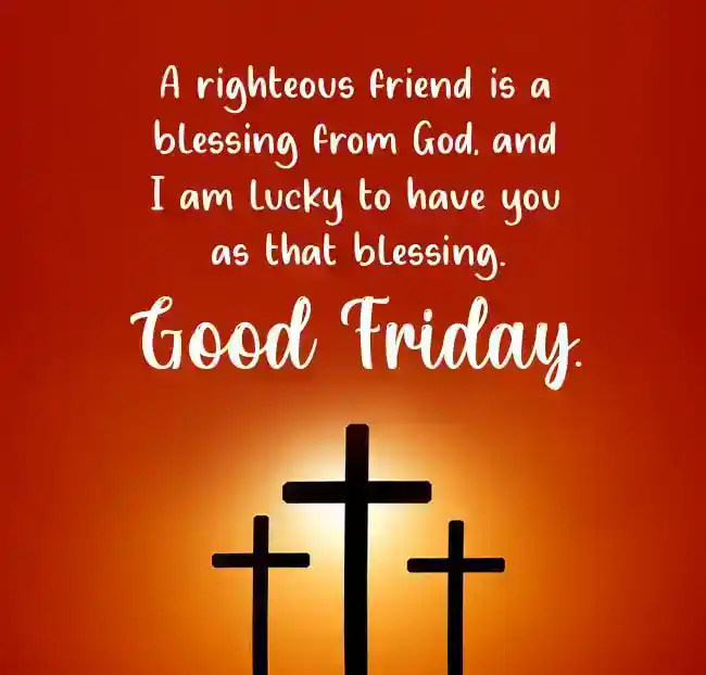 Good Friday Wishes for Friends