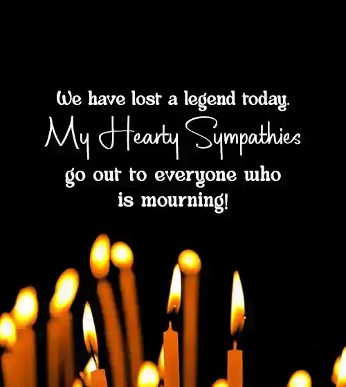 condolence on death of a celebrity