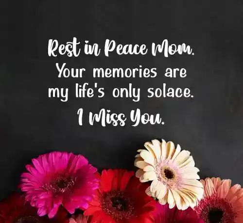rest in peace mom quotes