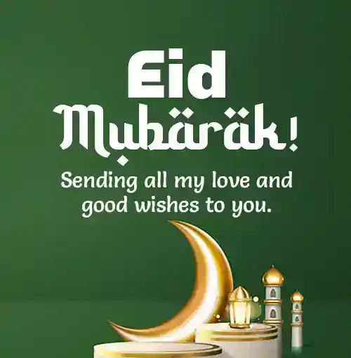 happy Eid Mubarak wishes
