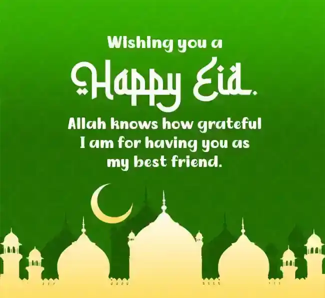 eid wishes for best friend