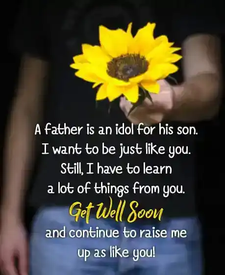 Emotional-get-well-wishes-for-father-from-son