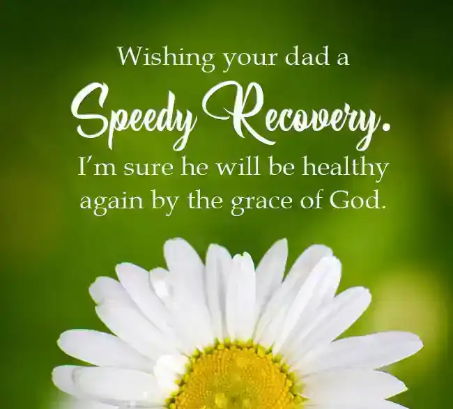 Speedy-Recovery-Message-for-Friends-Father