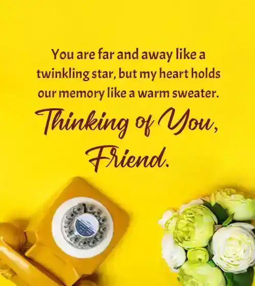 messages for a friend who is far away