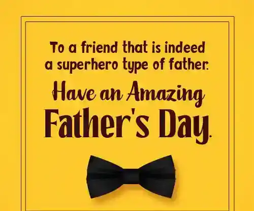 Funny Fathers Day Wishes for a Friend