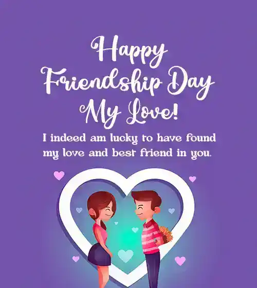 Friendship Day My Love
