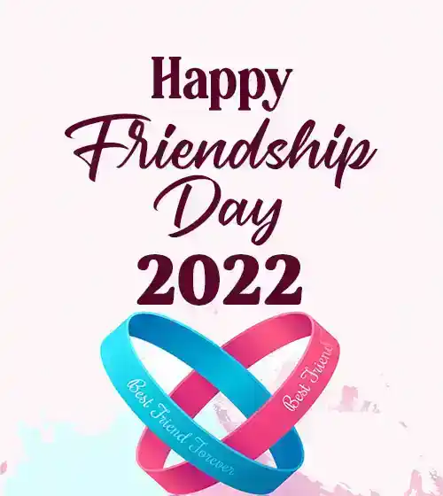 Friendship Day Wishes 2022