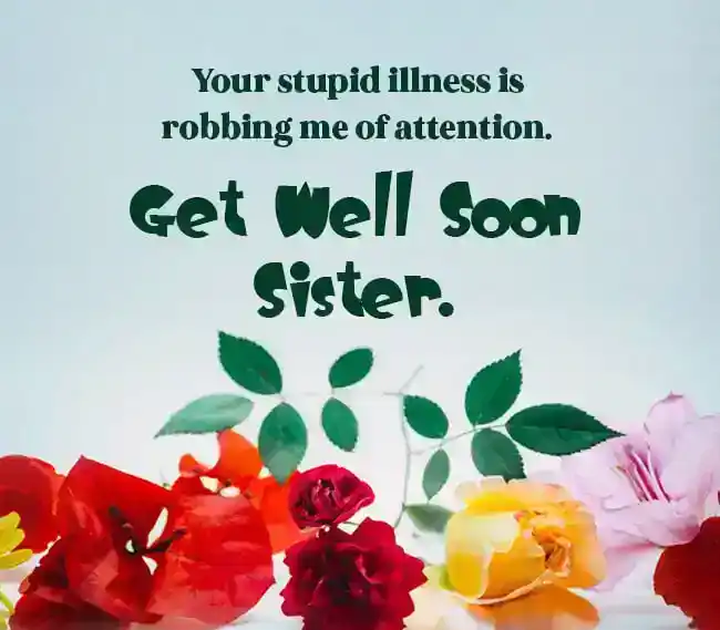 Funny-Get-Well-Wishes-For-Sister
