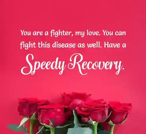 Speedy Recovery Messages for Wife