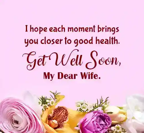 Motivational Get Well Messages for Wife
