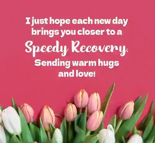 speedy recovery messages