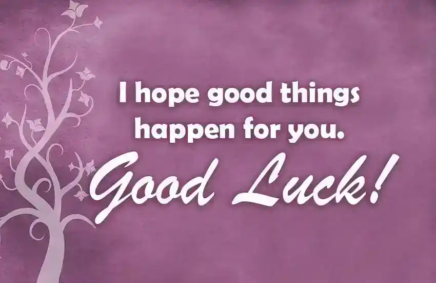 Good Luck Wishes Quotes